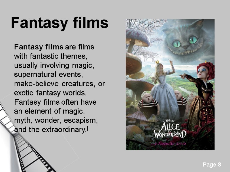 Fantasy films   Fantasy films are films with fantastic themes, usually involving magic,